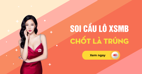 Dự đoán trúng thưởng lô xiên 4 chính xác